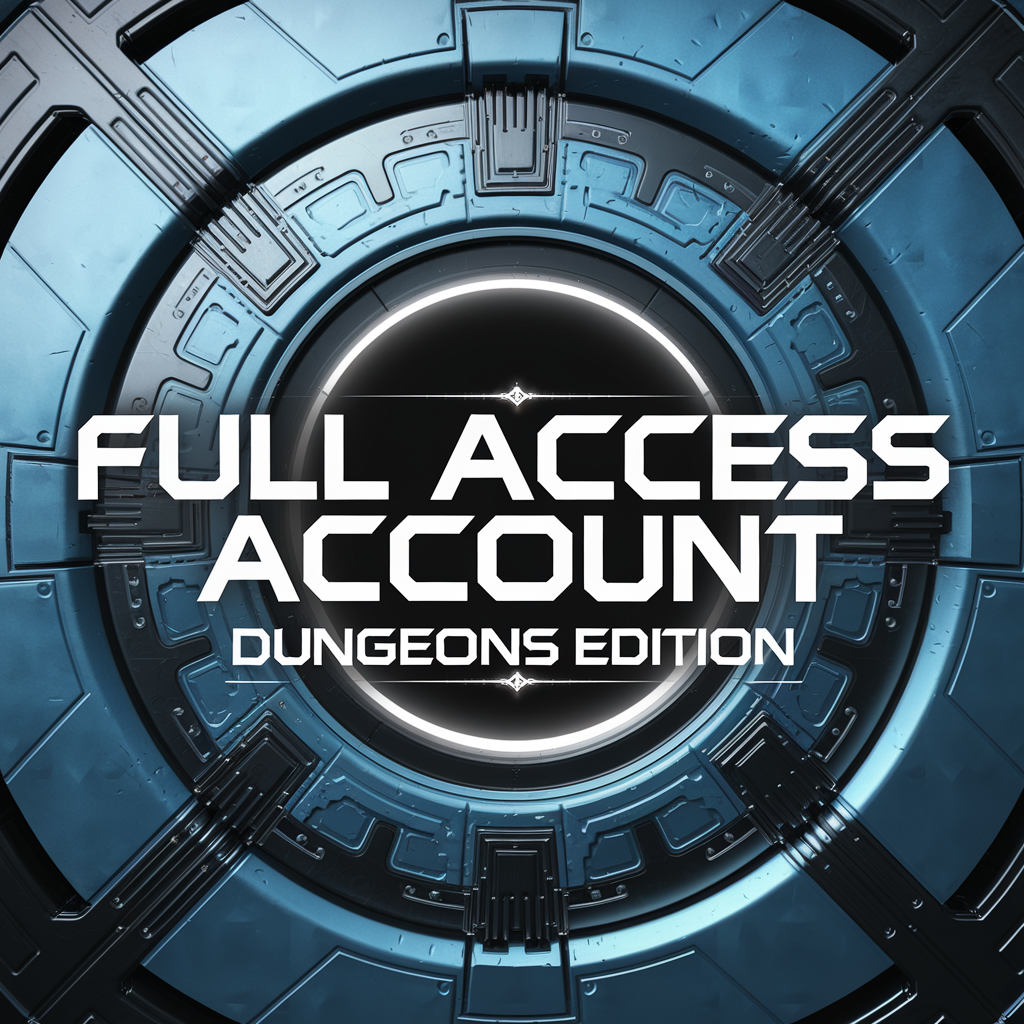 Full Access Account (Dungeons Edition)